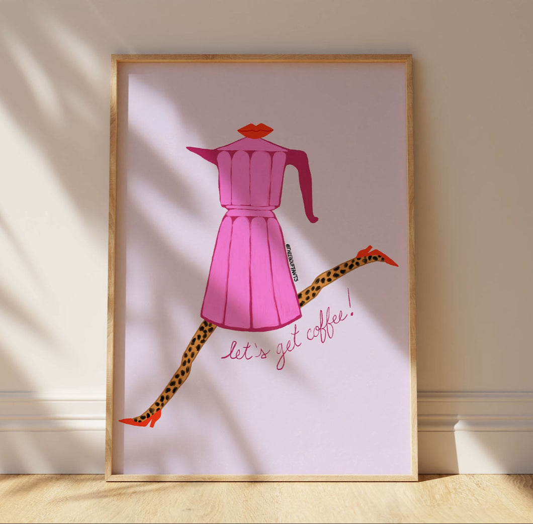 Let's Get Coffee Print
