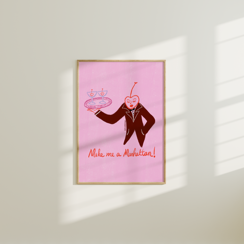 Make Me A Manhattan Print