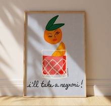 I'll Take A Negroni Print