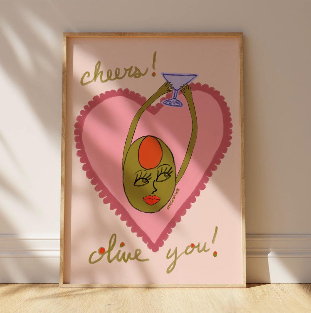 Cheers, Olive You Print